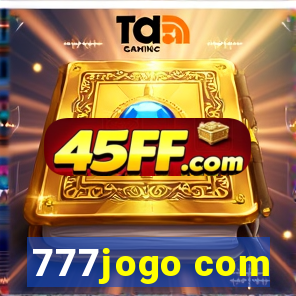 777jogo com